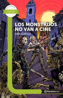Los monstruos no van a cine - Planeta Lector