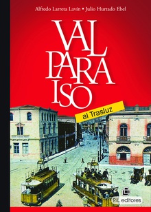 Valparaíso al trasluz