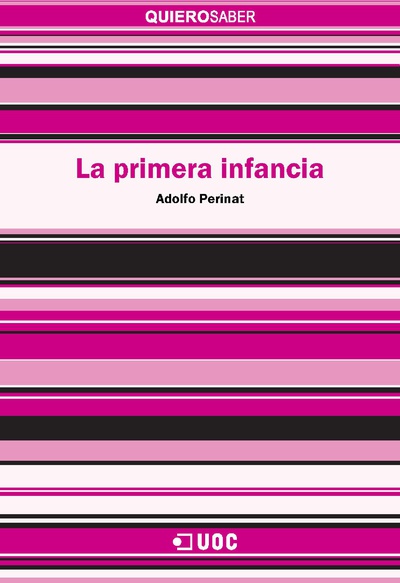 La primera infancia