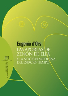 Las aporías de Zenón de Elea y la noción moderna del espacio-tiempo