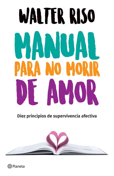 Manual para no morir de amor (Edición mexicana)