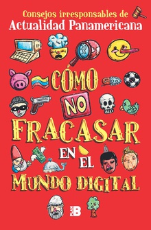 Cómo no fracasar en el mundo digital