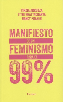 Manifiesto de un feminismo para el 99%