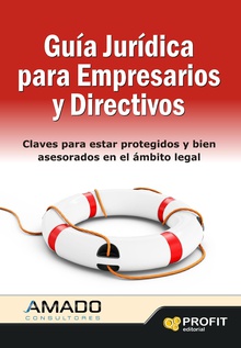 Guia jurídica para empresarios y directivos. Ebook