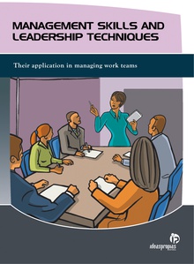 MANAGEMENT SKILLS AND LEADERSHIP TECHNIQUES