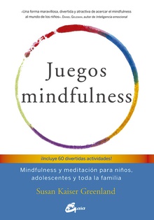 Juegos minxfulness Mindfulness y meditación para toda la familia