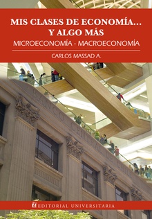Mis clases de Economía… y algo más