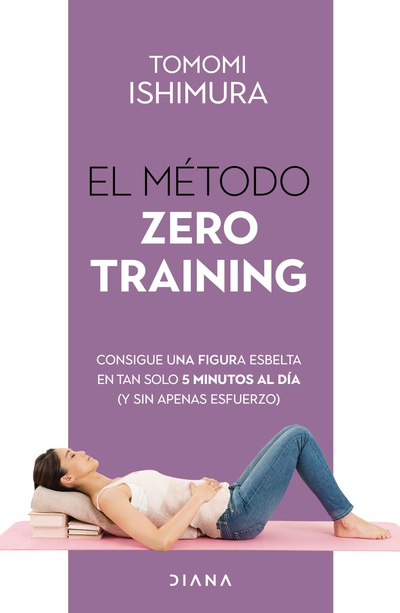 El método Zero Training (Edición mexicana)