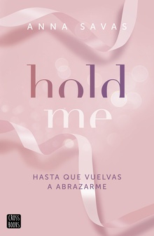 Hold Me