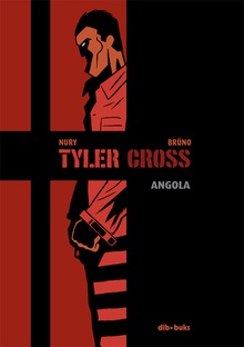 Tyler Cross, 2 Angola ANGOLA