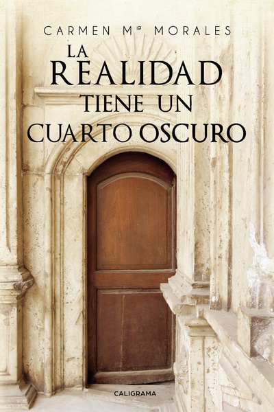 La realidad tiene un cuarto oscuro