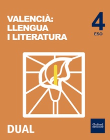 Inicia Dual Lengua Valenciana y Literatura 4.º ESO. Libro de