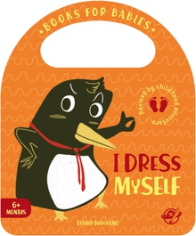 Books for Babies - I Dress Myself Un cuento en inglés para aprender a vestirse solo, interactivo, con una solapa y