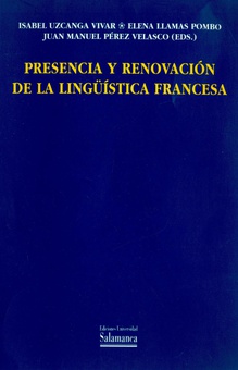 Presencia y renovaciÛn de la ling¸Ìstica francesa