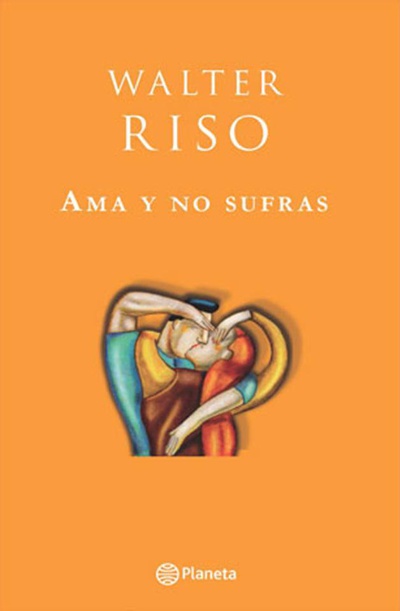Ama y no sufras