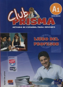 CLUB PRISMA Nivel A1 - Libro del profesor + CD