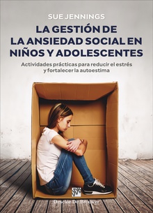 La gestión de ansiedad social en niños y adolescentes