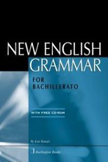 (05).(bach).new english grammar for bachillerato +cd