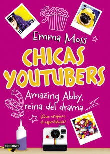 Chicas youtubers. Amazing Abby, reina del drama