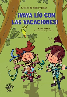 Vaya lío con las vacaciones - Libro con mucho humor para niños de 8 años Muy divertido: aventuras con humor - Adaptado por Lectura Fácil