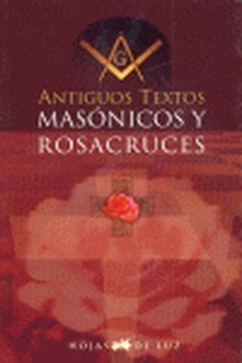 Antiguos textos masónicos y rosacruces