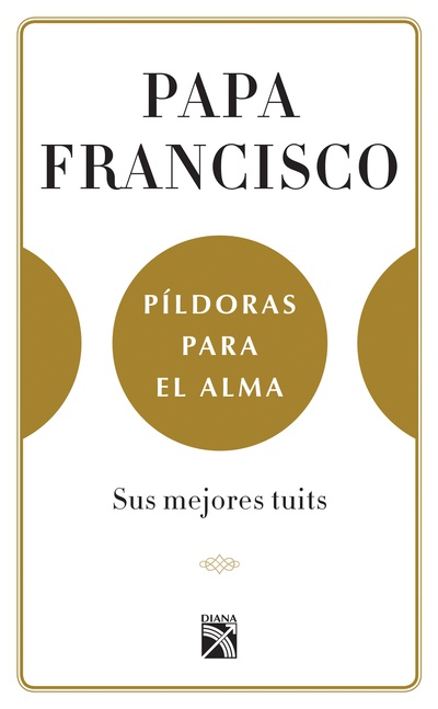 Píldoras para el alma (Edición mexicana)