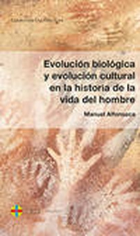 Evolucion biologica y evolucion cultural en la historia de l