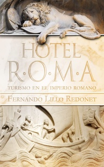 Hotel Roma Turismo en el imperio romano