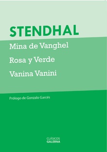 Mina de Vanghel, Rosa y verde, Vanina Vanini