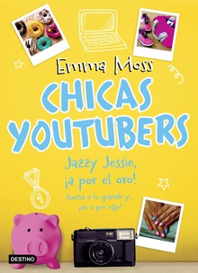 JAZZY JESSIE, ¡A POR EL ORO! Chicas youtubers 4