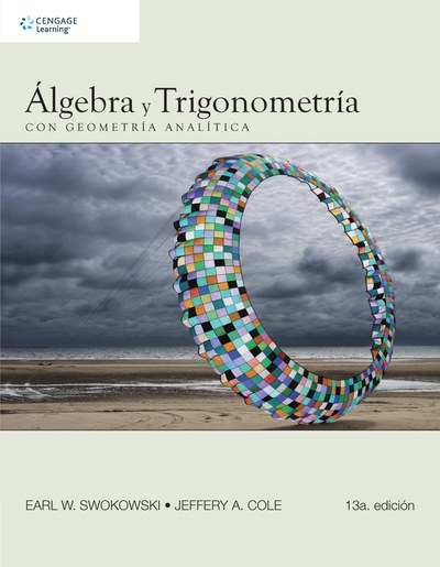 Álgebra y Trigonometría con Geometría Analítica