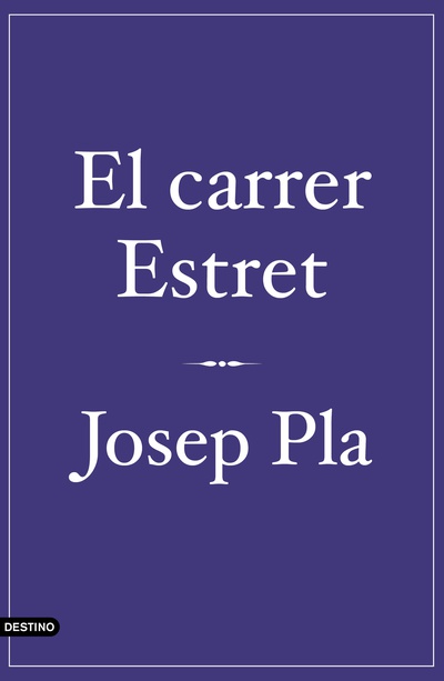 El carrer Estret