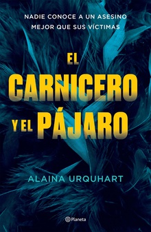 El carnicero y el pájaro  (Edición mexicana)