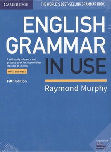English Grammar in Use Fifth edition. Book with Answers and Supplementary Exercises amp/ SUPP EX BK