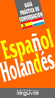 Guia practica de conversacion español-holandes