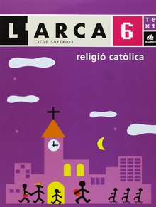 (CAT).(09).RELIGIO CATOL.6E.PRIM.(L´ARCA) L'arca