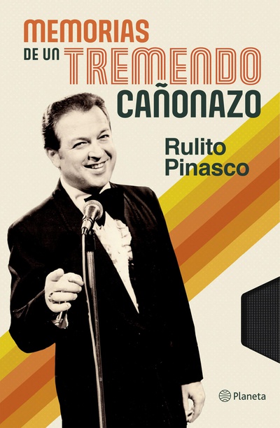 Memorias de un tremendo cañonazo