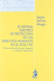 Sistema europeo proteccion derechos humanos siglo xxi