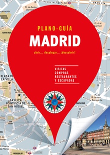 Madrid - plano guia (2018) visitas, compras, restaurantes y escapadas