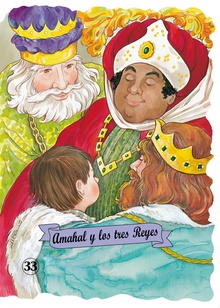 Amahal y los tres Reyes