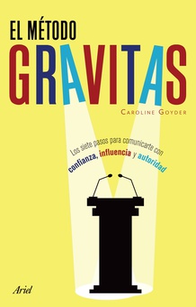 El método Gravitas