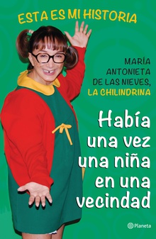 Había una vez una niña en una vecindad