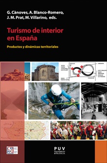 TURISMO INTERIOR EN ESPAÑA Productos y dinámicas territoriales