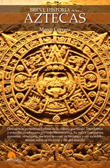 Breve historia de los Aztecas