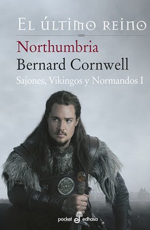 Northumbria, el último reino Sajones, vikingos y normandos I
