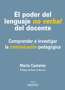 El poder del lenguaje no verbal del docente Comprender e investigar la comunicación pedagógica