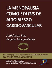 La menopausia como status de alto riesgo cardiovascular