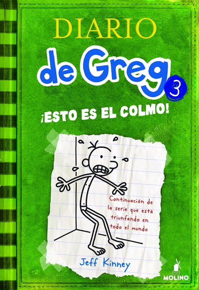 Diario de Greg #3. !Esto es el colmo!