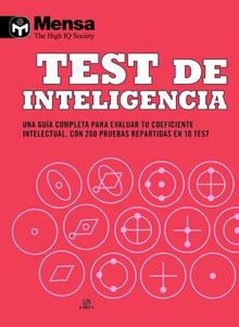 TEST DE INTELIGENCIA Gúía completa para evaluar tu coeficiente intelectual