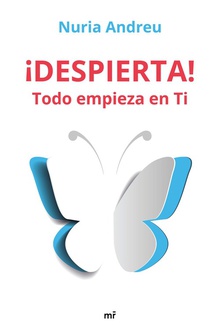 ¡DESPIERTA! Todo empieza en tí